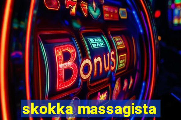 skokka massagista